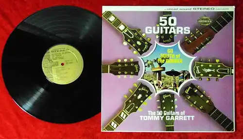 LP 50 Guitars of Tommy Garrett: Go South Of The Border (Liberty LSS-14005) US