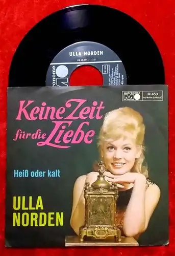Single Ulla Norden: Keine Zeit für die Liebe (Metronome M 453) D