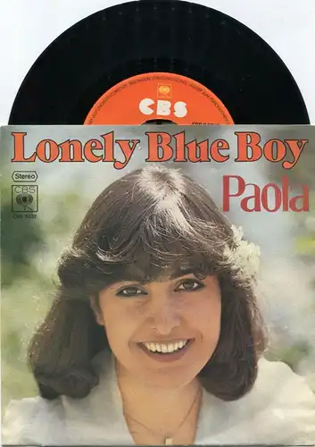 Single Paola: Lonely Blue Boy (CBS 5537) D 1977