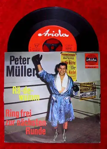 Single Peter Müller: Rä-de-wumm / Ring frei zur nächsten Runde (Ariola 18 270)