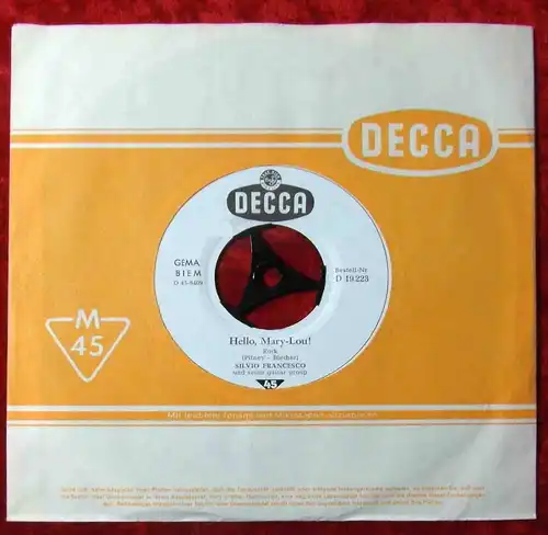 Single Silvio Francesco: Hello Mary Lou (Decca D 19 223) D 1961 Promo