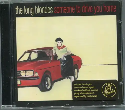 CD Long Blondes: Someone To Drive You Home (Rough Trade) 2006