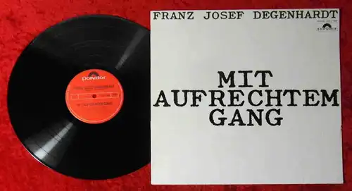 LP Franz Josef Degenhardt: Mit Aufrechtem Gang (Polydor 2371 599) D 1975