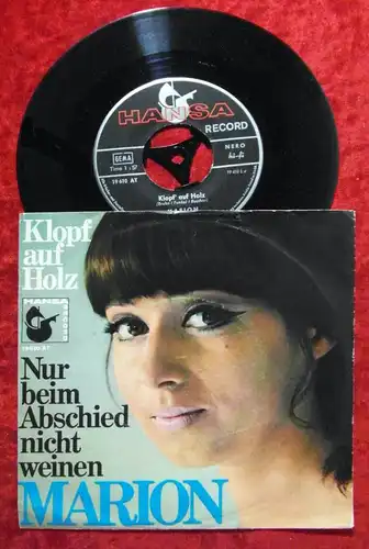 Single Marion: Klopf auf Holz (Hansa 19 610 AT) D 1966