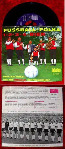 Single Günter Holz & Original Zeppelinheimer: Fußball Polka / 1-2-3-4-Bier