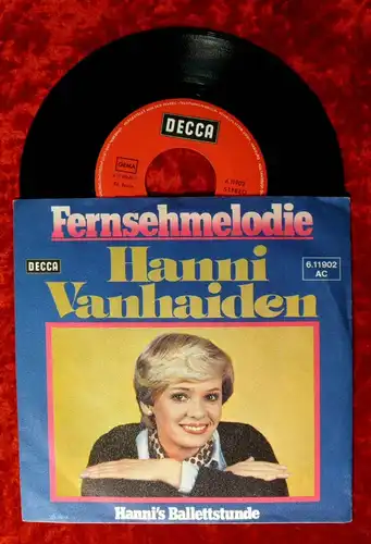 Single Hanni Vanhaiden: Fernsehmelodie (Decca 611902) D 1976 (Martin Böttcher)