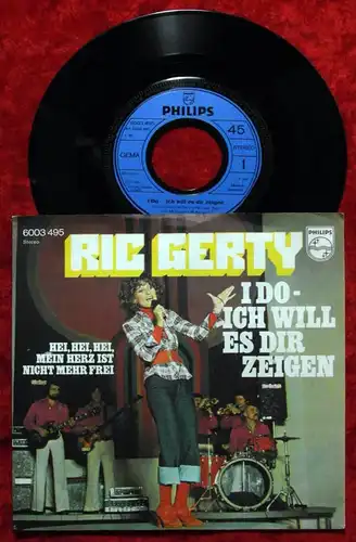 Single Ric Gerty: I Do - Ich will es Dir zeigen (Philips 6003 495) D 1975