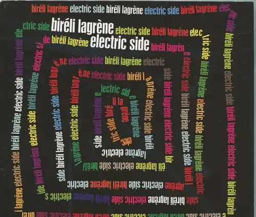 CD Bireli Lagrene: Electric Side (Dreyfus) 2008