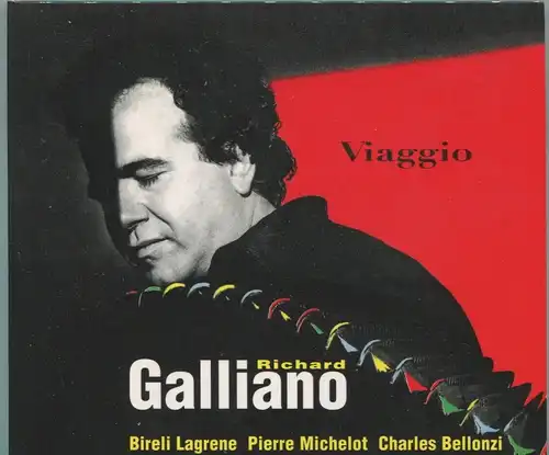 CD Richard Galliano: Viaggio feat Bireli Lagrene (Dreyfus) 1993