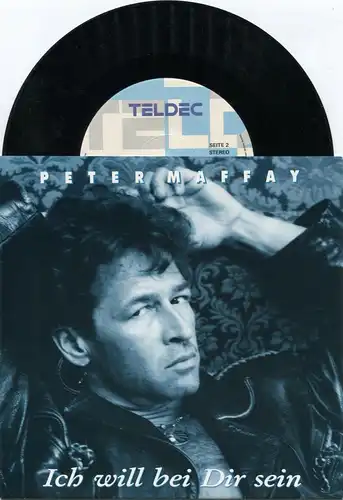 Single Peter Maffay: Ich will bei Dir sein (Teldec PM 1090) Promo 1991