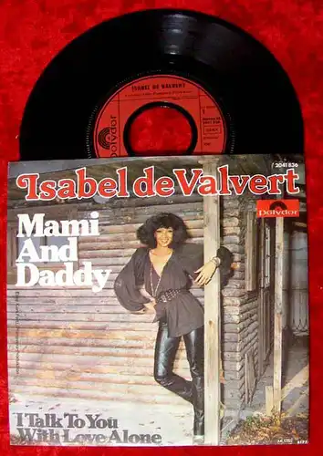 Single Isabel de Valvert: Mami and Daddy (1977)