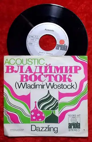Single Acoustic: Wladimir Wostock / Dazzling (Ariola 10 083 AT) D
