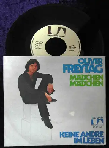 Single Oliver Freytag: Mädchen Mädchen (United Artists 35 249) D 1971
