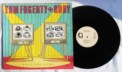 LP Tom Fogerty + Ruby: Precious Gems (Line 625957 AP) D 1984