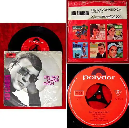 Single Kit Clausen: Ein Tag ohne Dich / Nimm dir endlich Zeit (Polydor 52 512)