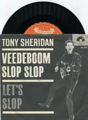 Single Tony Sheridan & Beat Brothers: Veedeboom Slop Slop (Polydor 52 099) D 63