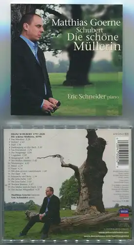 CD Matthias Goerne: Schubert - Die schöne Müllerin (Decca) D 2002