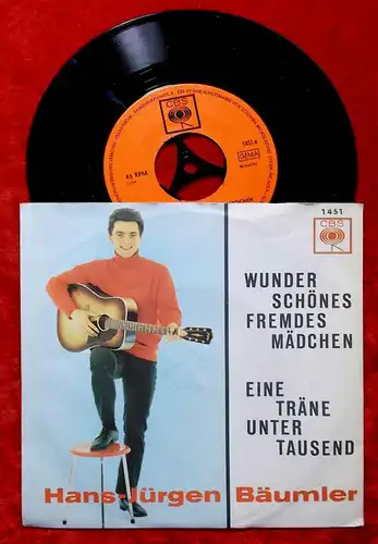 Single Hans Jürgen Bäumler: Wunderschönes fremdes Mädchen (CBS 1451) D