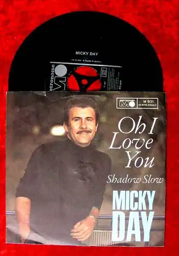Single Micky Day: Oh I Love you / Shadow Slow (Metronome M 931) D 1967