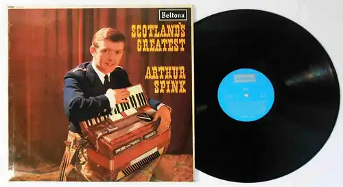 LP Arthur Spink: Scotland´s Greatest (Beltona LBA 53 Mono) UK 1967