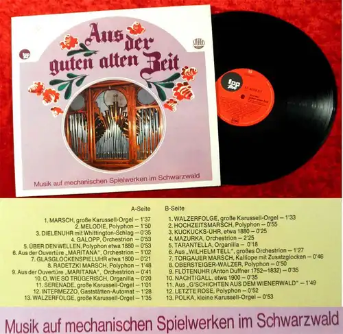 LP Aus der guten alten Zeit - Musik auf mechanischen Spielwerken im Schwarzwald