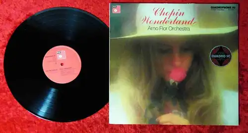 LP Arno Flor: Chopin Wonderland (BASF 20 22455-4 SQ Quadrophonie) D 1975