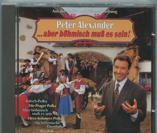 CD Peter Alexander: Aber Böhmisch muss es sein (Ariola) 1986