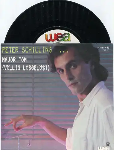 Single Peter Schilling: Major Tom (Völlig losgelöst) (WEA 2499671) D 1982