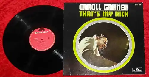 LP Erroll Garner: That´s My Kick (Polydor 2393 005) F