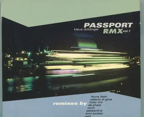 CD Klaus Doldinger: Passport RMX Vol. 1 (Warner Bros.) 2001