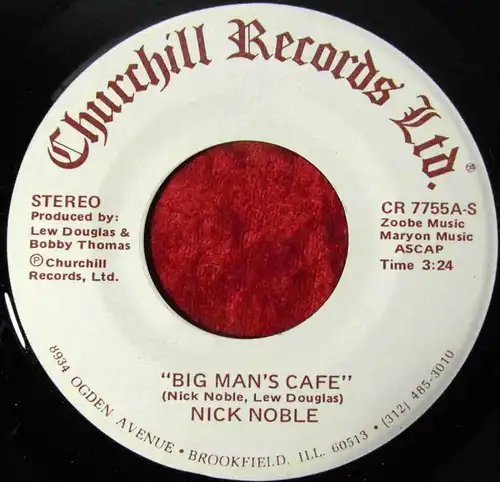 Single Nick Noble: Big Man´s Cafe (Churchill CR 7755) US