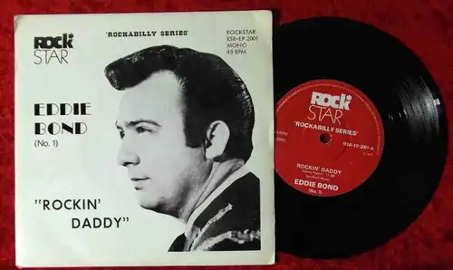 Single Eddie Bond: Rockin Daddy (RockStar 2001) UK 1979