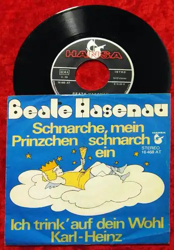Single Beate Hasenau: Schnarche mein Prinzchen schnarch ein (Hansa 16 468 AT) D