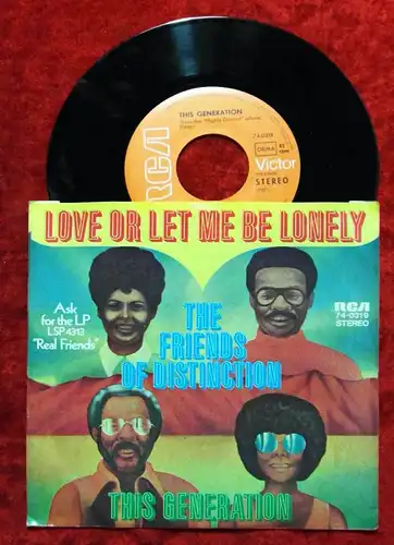 Single Friends Of Distinction: Love Or Let Me Be Lonely (RCA 74-0319) D 1970