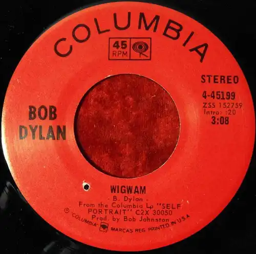 Single Bob Dylan: Wigwam (Columbia 4-45199) US 