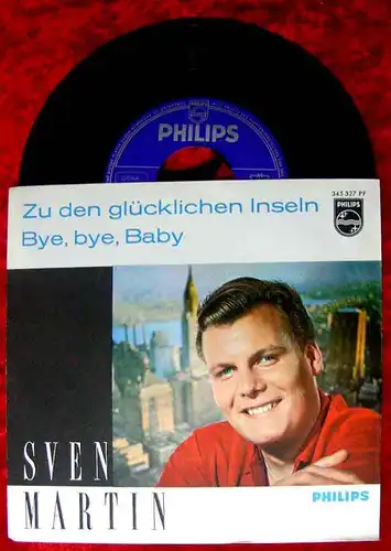 Single Sven Martin Zu den glücklichen Inseln Bye Bye Ba (Philips) D