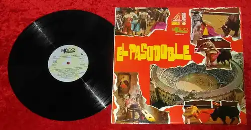 LP El Pasodoble - El Flamenco (Ekipo 66.8019) Spain 1969