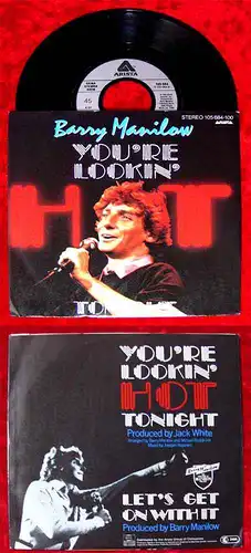 Single Barry Manilow: You´re Lookin´(Arista 105 684-100) D 1983