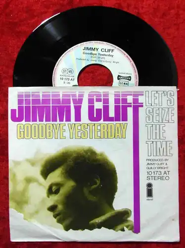 Single Jimmy Cliff: Goodbye Yesterday (Island 10 173 AT) D
