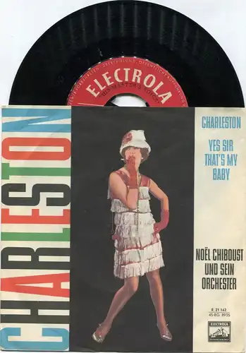 Single Noel Chiboust: Charleston (Electrola E 21 162) D 1962