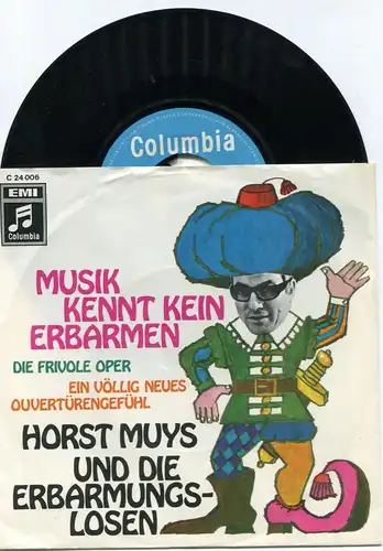 Single Horst Muys & Erbarmungslosen: Musik kennt kein Erbarmen (Columbia)