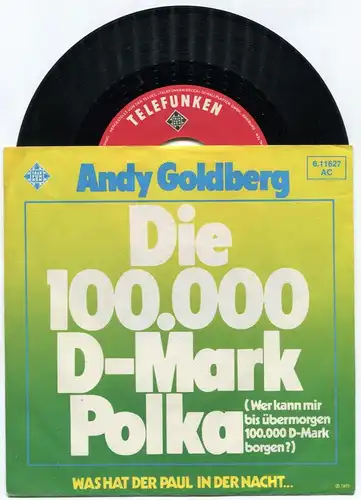 Single Andy Goldberg: Die 100.000 D-Mark Polka (Telefunken 611627 AC) D 1975