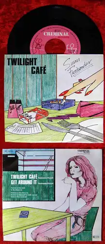 Single Susan Fassbaender: Twilight Cafe (Criminal INT 112 703) D 1980