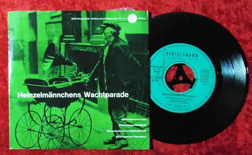 EP Friedrich Schröder: Heinzelmännchens Wachtparade (Bertelsmann 36 780) D