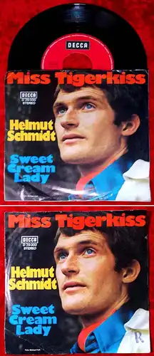 Single Helmut Schmidt: Miss Tigerkiss (Decca D 29 000) D