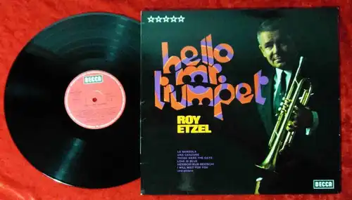 LP Roy Etzel: Hello Mr. Trumpet (Decca SLK 16 578 P) D 1968