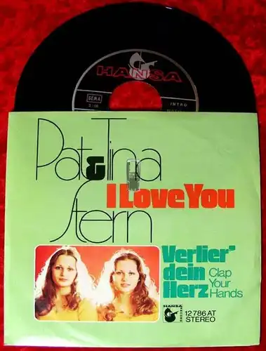 Single Pat & Tina Stern: I Love you / Verlier dein Herz