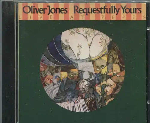 CD Oliver Jones: Requestfully Yours (Justin Time) 2006
