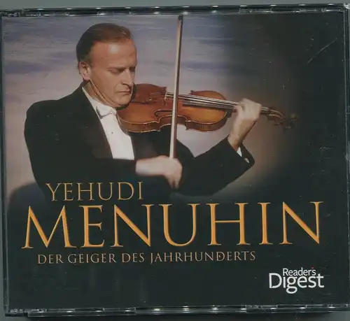 4CD Yehudi Menuhin: Geiger des Jahrhunderts  (Reader´s Digest) 2010