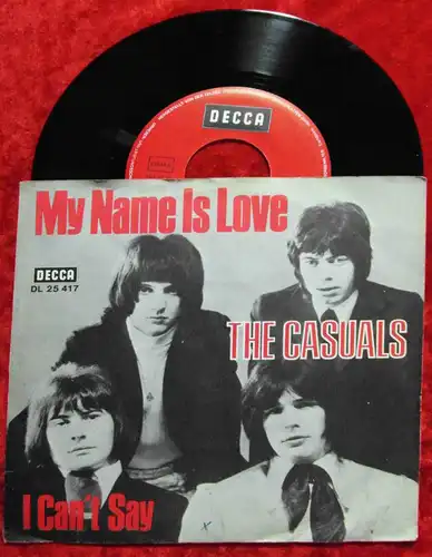 Single Casuals: My Name Is Love (Decca DL 25 417) D